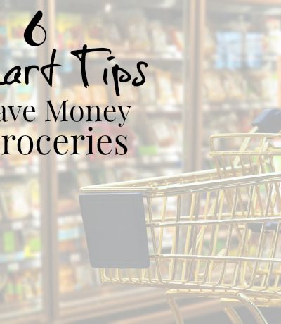 6 Useful Tips to Stop Wasting Money On Groceries