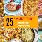 25 Delicious Must Try Breakfast Casseroles