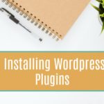Installing Wordpress Plugins